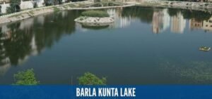 Barla Kunta lake